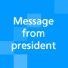 Message from president